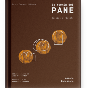 Libro teoria del pane, Aurora Zancanaro